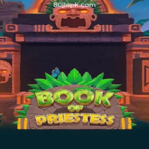 Discover the Thrilling World of BookOfPriestess at 80JL.COM Online Casino Philippines
